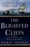 [Reluctant Adventures of Lieutenant Martin Jerrold 01] • The Blighted Cliffs